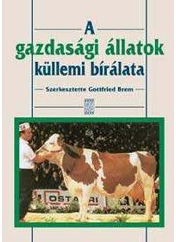 G. Brem - A gazdasági állatok küllemi bírálata, null 2003 antikvár könyv