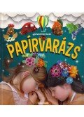 Sztanevné Rácz Katalin - Papírvarázs