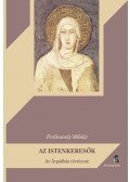 Ferdinandy Mihály - Az istenkeresők