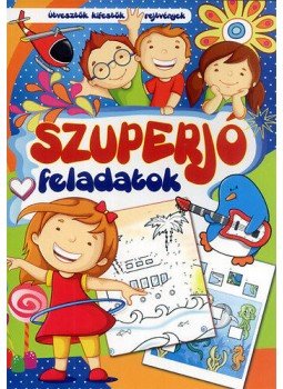  - Szuperjó feladatok - Útvesztők, kifestők, rejtvények, null 2014 antikvár könyv