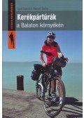Gazsi Szabolcs,Németh Balázs - Kerékpártúrák a Balaton környékén