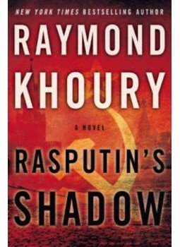 Raymond Khoury - Rasputin's Shadow Raymond Khoury - Rasputin's Shadow, null 2014 antikvár könyv