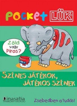  - Pocket Lük - Színes játékok, játékos színek + alaplap - Gondolkodást fejlesztő, játékos feladatok, null 2014 antikvár könyv