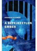 Hankiss Elemér - A befejezetlen ember