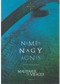 Nemes NagyÁgnes - Magyarul és világul