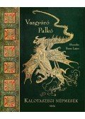 Bene Lajos - A régi Budapest - Jókai Mór és Rákosi Jenő tollából