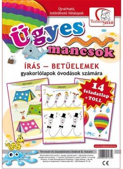 Deákné B. Katalin - Ügyes mancsok - Újraírható gyakorlólapok óvodások számára - Írás - betűelemek - Újraírható gyakorlólapok óvodások számára - Írás - betűelemek Deákné B. Katalin - Ügyes mancsok - Újraírható gyakorlólapok óvodások számára - Írás - betűelemek - Újraírható gyakorlólapok óvodások számára - Írás - betűelemek, null 2014 antikvár könyv