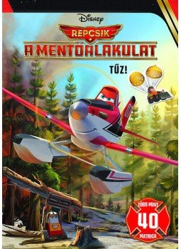  - Disney - Repcsik 2 - A mentőalakulat - Tűz! - Foglalkoztató (D006M), null 2014 antikvár könyv