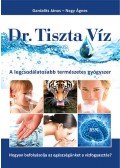 Gardalits János; Nagy Ágnes - Dr. Tiszta Víz