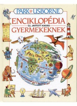 Jane Elliott, Colin King - Usborne enciklopédia gyermekeknek Jane Elliott, Colin King - Usborne enciklopédia gyermekeknek, null 2014 antikvár könyv
