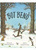 Julia Donaldson  - Bot Benő