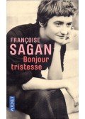 Francoise Sagan - Bonjour Tristesse