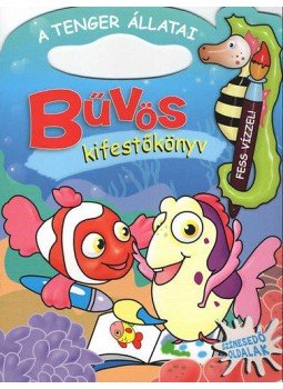 - Bűvös kifestőkönyv - A tenger állatai - Színesedő oldalak - Bűvös kifestőkönyv - A tenger állatai - Színesedő oldalak, null 2014 antikvár könyv