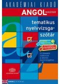Gál Edina - Angol-magyar tematikus nyelvvizsgaszótár 2014