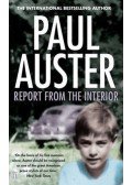Auster, Paul - Report from the Interior