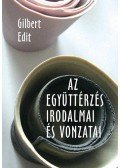 V. Gilbert Edit - Az együttérzés irodalmai és vonzatai