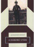 Alexander Bernát - A háború után
