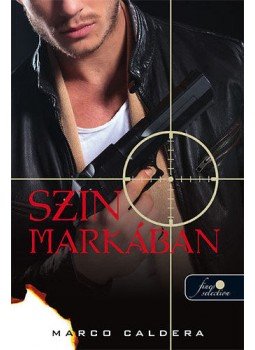 Marco Caldera - Szin markában Marco Caldera - Szin markában , null 2014 antikvár könyv