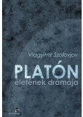 Vlagyimir Szolovjov - Platón életének drámája - Tanulmányok
