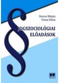 Bencze Mátyás - Jogszociológiai előadások - egyetemi jegyzet