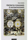 GINDIKIN, SIMON - Történetek fizikusokról és matematikusokról