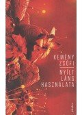 Kemény Zsófi - Nyílt láng használata