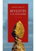 Almási Miklós - Bevezetés a 21. századba