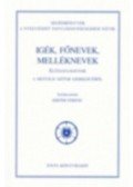 Kiefer Ferenc - Igék, főnevek, melléknevek - Előtanulmányok a mentális szótár... - Előtanulmányok a mentális szótár szerkezetéről