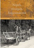 Paládi,Kovács Attila - Népek, térségek, hagyományok