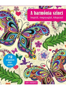 - A harmónia színei - A harmónia színei, Budapest 2015 antikvár könyv