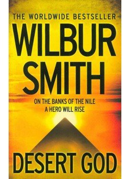 Wilbur Smith - Desert God Wilbur Smith - Desert God, null 2015 antikvár könyv
