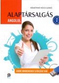 Némethné Hock Ildikó - Alaptársalgás angolul - Amire mindenkinek szüksége van