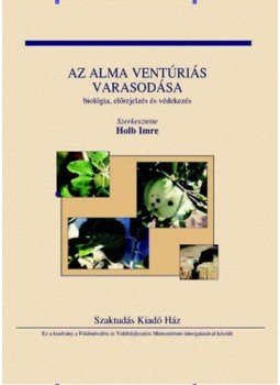 Holb Imre (szerkesztő) - Az alma ventúriás varasodása Holb Imre (szerkesztő) - Az alma ventúriás varasodása, null 2002 antikvár könyv