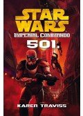 Karen Traviss - Star Wars - Imperial Commando 501.