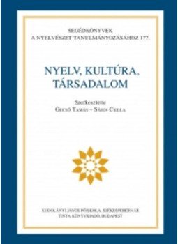 - Nyelv, kultúra, társadalom - Nyelv, kultúra, társadalom, null 2015 antikvár könyv