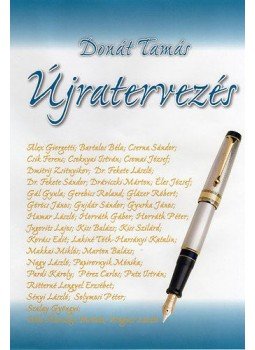 Donát Tamás - Újratervezés, null 2015 antikvár könyv
