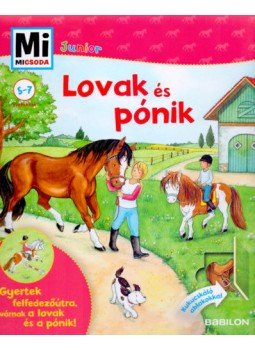 Christina Braun, Tatjana Marti - Lovak és Pónik Christina Braun, Tatjana Marti - Lovak és Pónik, Budapest 2016 antikvár könyv