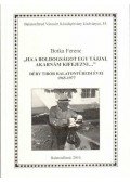 Botka Ferenc - "Ha a boldogságot egy tájjal akarnám kifejezni..." - Déry Tibor balatonfüredi évei 1965-1977