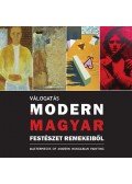 Radnóti Sándor; Kovalovszky Márta - Válogatás a modern magyar festészet remekeiből