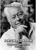 Ferdinandy György - Fortuna szekerén - Válogatott elbeszélések 1965-2015