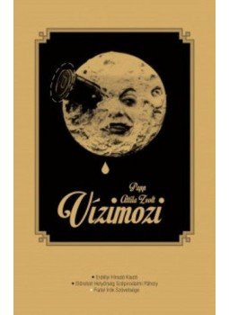 Papp Attila Zsolt - Vízimozi, null 2014 antikvár könyv
