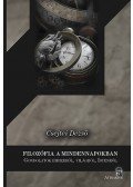 Csejtei Dezső - Filozófia a mindennapokban - Gondolatok emberről, világról, Istenről