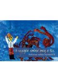 AsztalosÁgnes - A szegén ember meg a tűz - Bukovinai székely népmesék II.