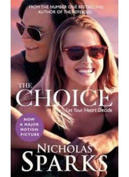 Nicholas Sparks - The Choice Nicholas Sparks - The Choice, null 2016 antikvár könyv