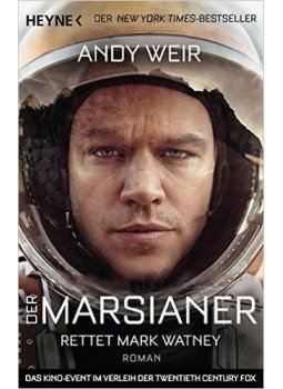 Andy Weir - Der Marsianer Andy Weir - Der Marsianer, München 2015 antikvár könyv
