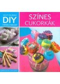 Korpádi Péter; Patyi Árpád - DIY - Színes cukorkák
