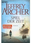 Jeffrey Archer - Spiel der Zeit