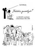 GÁL MIHÁLY - "Péntekre javasoljuk!"