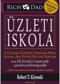 Robert T. Kiyosaki  - Üzleti iskola