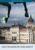 Török András - A magyar Országház (német nyelven) - Das Ungarische Parlament